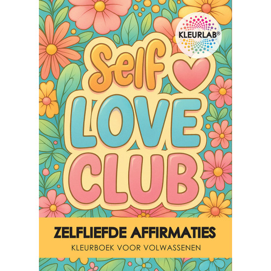 Kleurboek Self Love Club met affirmaties en mandala's voor mindfulness en zelfliefde