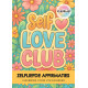 Kleurboek Self Love Club met affirmaties en mandala's voor mindfulness en zelfliefde