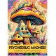 Psychedelic Madness | Kleurboek voor Volwassenen Psychedelic Madness | Kleurboek voor Volwassenen